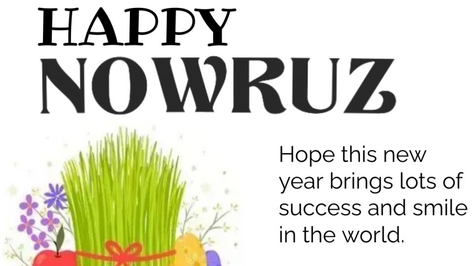 nuwroz 1401 960x540 - Happy Nowruz 2022