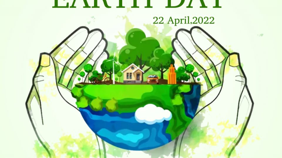EARTH DAY 2022 960x540 - World Earth Day 2022