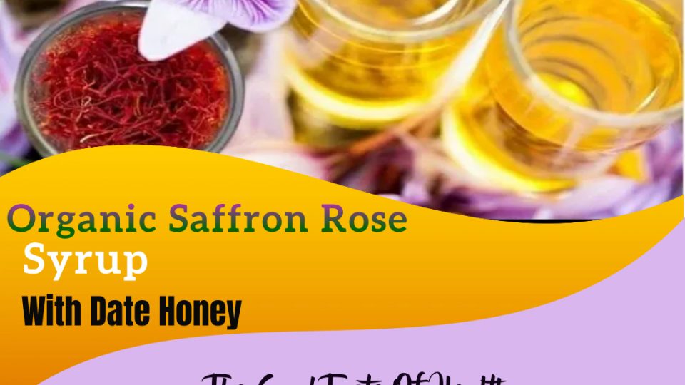 گلاب زعفران 960x540 - Organic Saffron Rose Syrup
